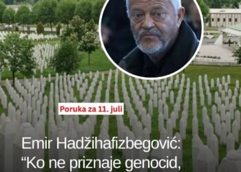 Emir Hadžihafizbegović povodom 11. jula: “Ko ne priznaje genocid, spreman ga je opet počiniti”