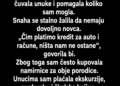 SNAHA MI JE GODINAMA GOVORILA DA NEMA NOVCA – A ONDA SAM U NJENOJ TORBI PRONAŠLA KLJUČ OD STANA ZA KOJI NIKO NIJE ZNAO