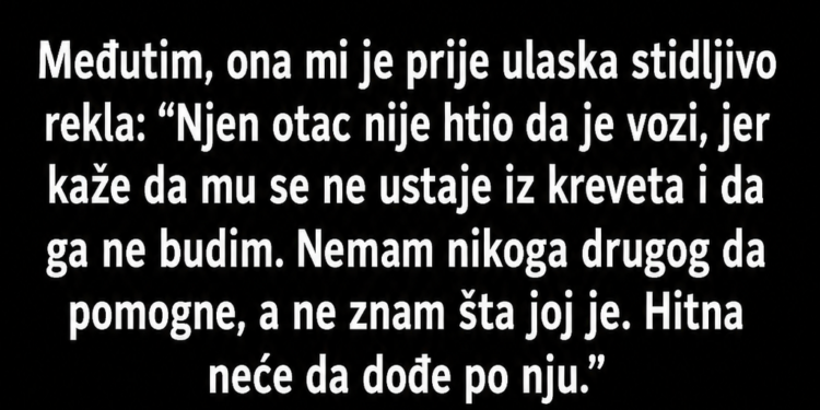 MAJKA JE NOĆU NOSILA BOLESNU KĆERKU DO BOLNICE: Taksista ih je povezao BESPLATNO, a nekoliko sedmica kasnije doživio IZNENAĐENJE!