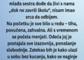 SESTRA MOJE ŽENE SE ZALJUBILA U MENE: Jednog popodneva sjela je pored mene i PRIZNALA SVE – morao sam odmah reagovati!