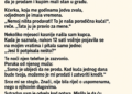 KĆERKA JE 12 GODINA ŽIVJELA U INOSTRANSTVU I RIJETKO ZVALA MAJKU – A ONDA JE ČULA DA SE PRODAJE PORODIČNA KUĆA