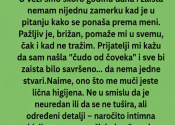 MISLILA SAM DA JE PROBLEM U HIGIJENI – A ONDA JE LJEKAR OTKRIO PRAVU ISTINU