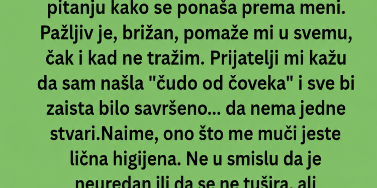MISLILA SAM DA JE PROBLEM U HIGIJENI – A ONDA JE LJEKAR OTKRIO PRAVU ISTINU