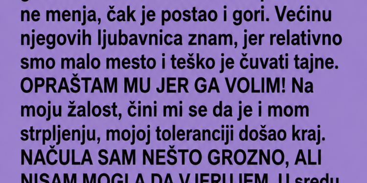 MUŽ ME VARA GODINAMA, ALI ONO ŠTO SAM OTKRILA OVOG PUTA BILO JE GORE OD SVAKE PREVARE