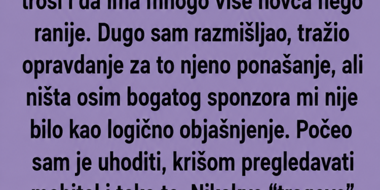 POČEO SAM SUMNJATI DA ME ŽENA VARA – PRATIO SAM JE CIJELI DAN I ONO ŠTO SAM OTKRIO OSTAVILO ME BEZ RIJEČI