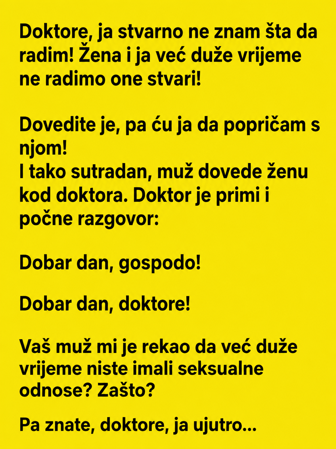 MUŽ SE ŽALIO DOKTORU NA BRAK – A ONDA MU JE ŽENA OČITALA LEKCIJU!
