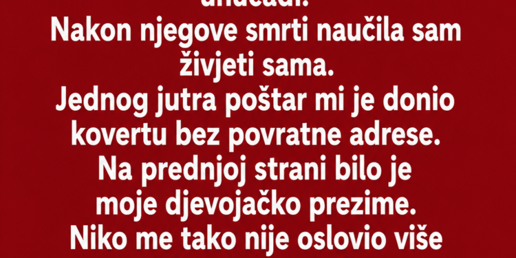 U 68. GODINI SAM DOBILA PISMO OD ČOVJEKA KOJEG SAM VOLJELA KAO DJEVOJKA – POSLJEDNJA REČENICA ME JE NATJERALA DA GA POTRAŽIM
