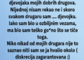 GODINAMA SAM VARAO DJEVOJKE SVOJIH DRUGOVA: Sa 30 mi se KARMA VRATILA na način koji NIKAD NEĆU ZABORAVITI!