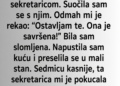 MUŽ MI JE REKAO DA ME OSTAVLJA ZBOG SEKRETARICE: Sedam dana kasnije ONA MI JE OTKRILA PRAVU ISTINU!