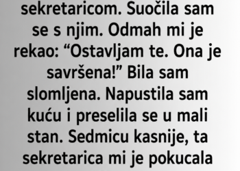 MUŽ MI JE REKAO DA ME OSTAVLJA ZBOG SEKRETARICE: Sedam dana kasnije ONA MI JE OTKRILA PRAVU ISTINU!
