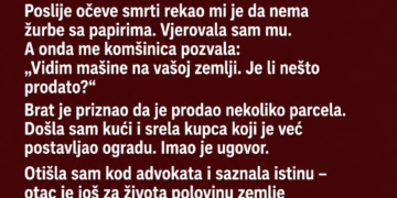 BRAT JE PRODAO OČEVU ZEMLJU DOK SAM BILA U INOSTRANSTVU – ALI KUPCU NIJE REKAO JEDNU VAŽNU STVAR