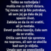 Na polici je stajala koverta sa mojim imenom.