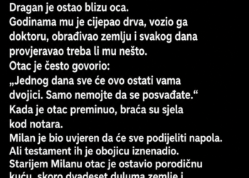 OTAC JE STARIJEM SINU OSTAVIO KUĆU I ZEMLJU, A MLAĐEM SAMO STARU ŠUPU – TEK KADA SU JE OTVORILI, SHVATILI SU ZAŠTO