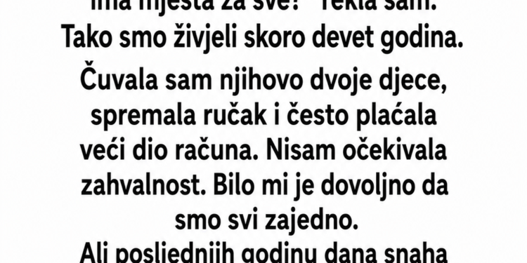 SNAHA JE REKLA DA VIŠE NE MOŽE DA ŽIVI SA MNOM – A ONDA SAM ČULA ŠTA JE SINU PREDLOŽILA DA URADE SA MOJOM KUĆOM