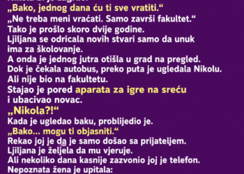 BAKA JE SVAKOG MJESECA DAVALA UNUKU 200 MARAKA ZA FAKULTET – A ONDA GA JE SLUČAJNO VIDJELA NA MJESTU NA KOJEM NIKADA NIJE TREBAO BITI