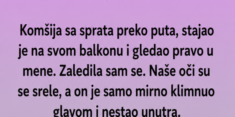 KOMŠIJA MI JE VRATIO TELEFON, A ONDA OTKRIO NEŠTO JEZIVO