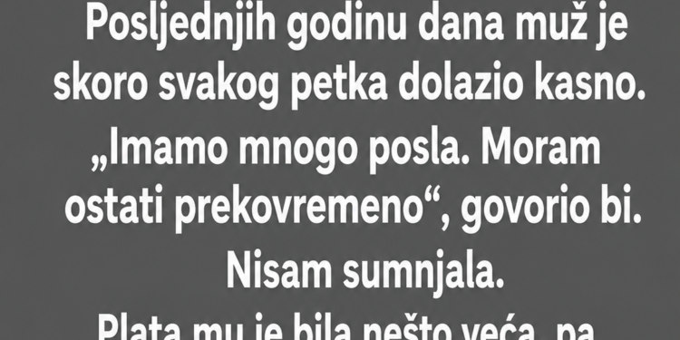 MUŽ JE SVAKOG PETKA GOVORIO DA RADI PREKOVREMENO – A ONDA JE NA VRATA DOŠAO DJEČAK I PITAO: „JE LI TATA KOD KUĆE?“