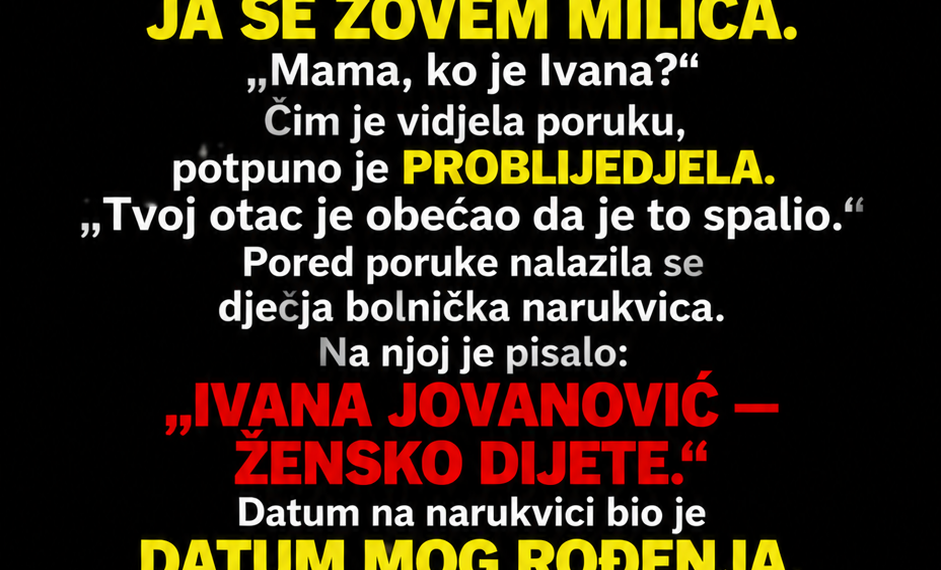 DOK SAM MIJENJALA STARO OGLEDALO U KUĆI SVOJIH RODITELJA, IZA NJEGA SAM PRONAŠLA KOŠULJICU ZA BEBU I PORUKU: „AKO SE IVANA IKADA VRATI, NEMOJ JOJ REĆI DA JE MILICA ŽIVA“…
