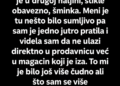 PRATILA SAM SVEKRVU DO MAGACINA I OTKRILA NJENU TAJNU – JEDNA REČENICA NEPOZNATOG ČOVJEKA PROMIJENILA JE NAŠU PORODICU!