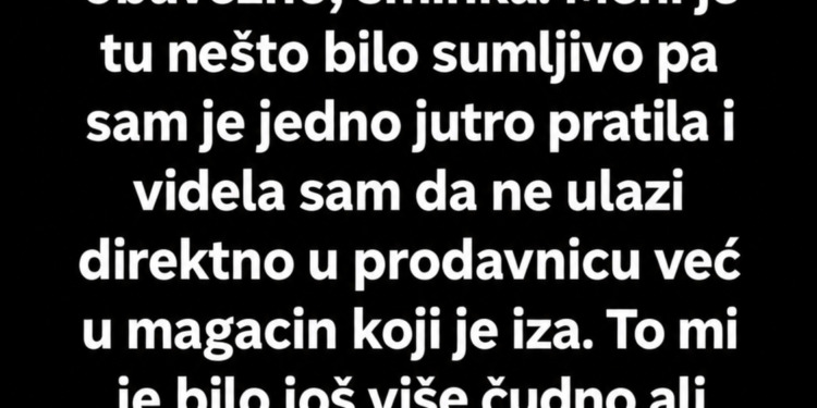 PRATILA SAM SVEKRVU DO MAGACINA I OTKRILA NJENU TAJNU – JEDNA REČENICA NEPOZNATOG ČOVJEKA PROMIJENILA JE NAŠU PORODICU!