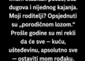 RODITELJI SU ME IZBACILI IZ NASLJEDSTVA JER NEMAM DJECU – A ONDA SU SAZNALI ŠTA SAM GODINAMA TAJNO RADIO ZA NJIH!