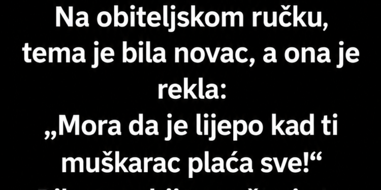 SVEKRVA JE GODINAMA TVRDILA DA SAM SE UDALA ZBOG NOVCA: Jednom rečenicom za porodičnim ručkom konačno sam je ućutkala