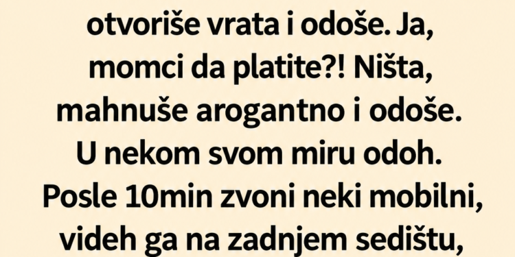 POBJEGLI SU IZ TAKSIJA BEZ PLAĆANJA, ALI SU ZABORAVILI TELEFON – TAKSISTA IM JE ODRŽAO LEKCIJU