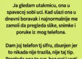 DJEVOJKA MI JE IZ ČISTA MIRA TRAŽILA TELEFON: Kada mi je pokazala poruke nepoznate osobe, jedno ime me je zaledilo