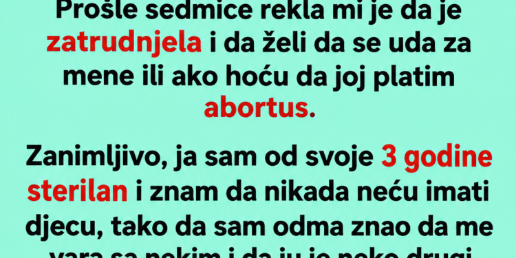 POSLIJE 5 GODINA VEZE REKLA MI JE DA JE TRUDNA I DA ŽELI BRAK: Prešutio sam joj jednu stvar, a kada sam pokazao nalaze – priznala je ISTINU