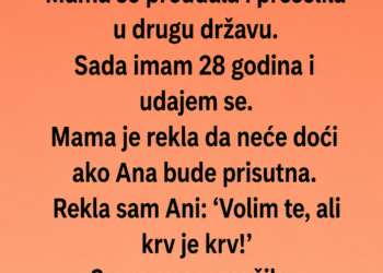 MAJKA MI JE POSTAVILA ULTIMATUM PRED VJENČANJE – TEK TADA SAM SHVATILA KO MI JE CIJELI ŽIVOT BIO PRAVA PORODICA!