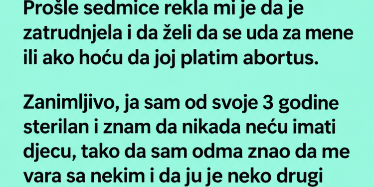 POSLIJE 5 GODINA VEZE REKLA MI JE DA JE TRUDNA – A ZBOG ONOGA ŠTO SAM ZNAO O SEBI, ODMAH SAM POSUMNJAO NA PREVARU!