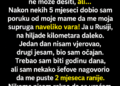 OTIŠAO SAM U RUSIJU DA PREHRANIM PORODICU, A MAJKA MI JE JAVILA DA ME ŽENA VARA: Vratio sam se 2 mjeseca ranije i zatekao prizor koji nisam očekivao