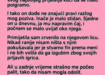 POZVALA SAM NAJBOLJEG PRIJATELJA KOD SEBE, A ONDA MU PRIZNALA ŠTA GODINAMA KRIJEM: Njegov odgovor me potpuno iznenadio!