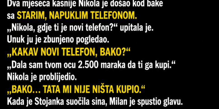 SIN JE MAJCI TRAŽIO NOVAC ZA UNUKOV NOVI TELEFON – A ONDA JE BAKA SLUČAJNO OTKRILA GDJE JE NOVAC ZAVRŠIO