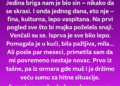 MISLIO SAM DA ME 22 GODINE MLAĐA SUPRUGA VARA – A ONDA SAM OTKRIO GDJE JE ZAISTA BILA!