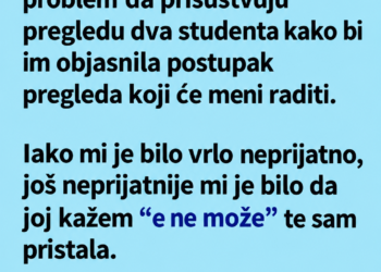 PRISTALA SAM DA DVA STUDENTA PRISUSTVUJU GINEKOLOŠKOM PREGLEDU: Kada je jedan od njih ušao, od neprijatnosti sam se potpuno ukočila