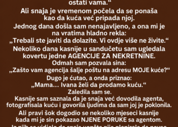 SNAJA JE HTJELA PRODATI MOJU KUĆU IZA MOJIH LEĐA – A ONDA MI JE SIN POKAZAO PORUKE KOJE SU OTKRILE NJEN PRAVI PLAN!
