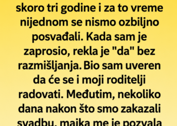MAJKA MI JE REKLA DA NE SMEM DA JE OŽENIM – A ONDA JE OTKRILA TAJNU STARU 30 GODINA!