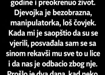BIVŠA VJERENICA MOG SINA POJAVILA SE NA VRATIMA – ONO ŠTO MI JE OTKRILA PROMIJENILO JE SVE