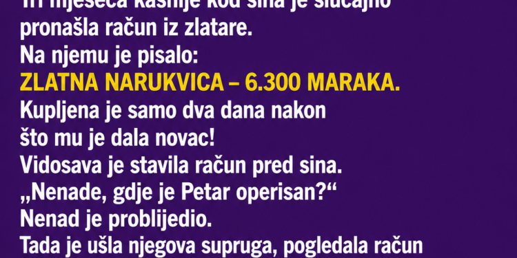 SIN JE MAJCI TRAŽIO NOVAC ZA UNUKOVU OPERACIJU – A ONDA JE BAKA SLUČAJNO PRONAŠLA RAČUN IZ ZLATARE
