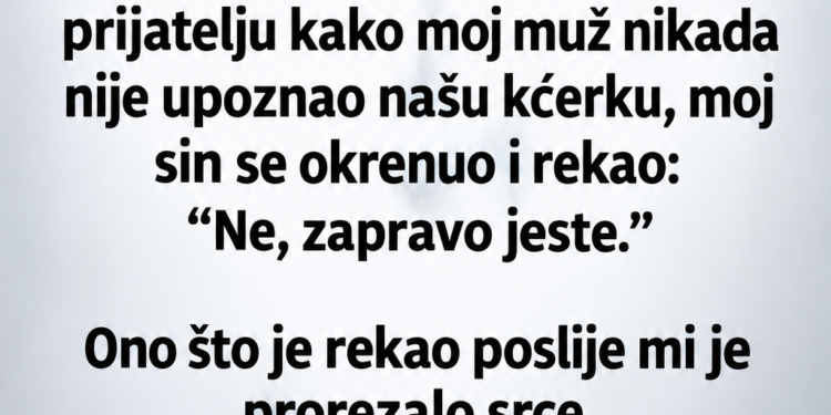 MUŽ MI JE UMRO 8 DANA PRIJE ROĐENJA KĆERKE, A GODINAMA KASNIJE SIN MI JE OTKRIO TAJNU KOJA ME JE SLEDILA