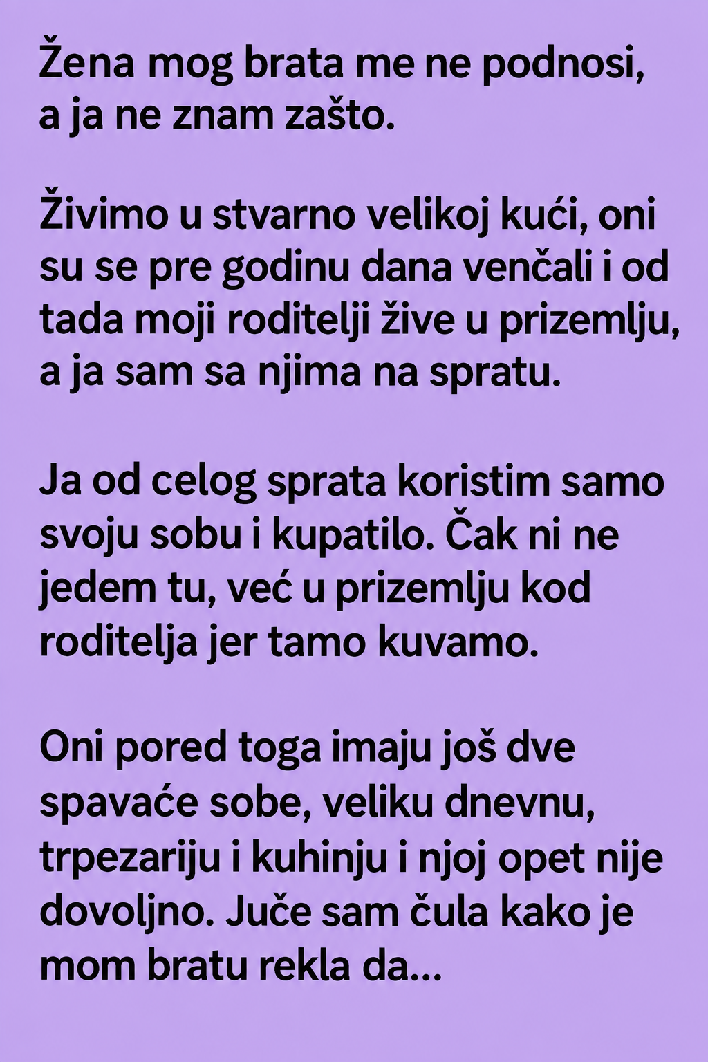 SNAHA ME NE PODNOSI I TRAŽI DA SE ISELIM IZ PORODIČNE KUĆE – A ONDA SAM ČULA PRAVI RAZLOG ZAŠTO ME ŽELI VAN…