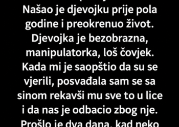 SIN SE PONOVO VJERIO – A ONDA MI JE NA VRATA DOŠLA NJEGOVA BIVŠA!