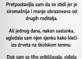 STIDJELA SAM SE MAJKE NA RODITELJSKIM SASTANCIMA – A ONDA SAM JE PRATILA I OTKRILA ŠTA JE TAJNO RADILA IZA ŠKOLE!