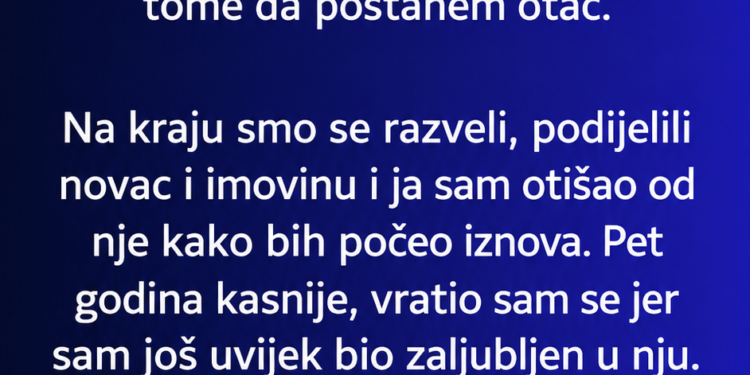 RAZVELI SMO SE JER NIJE MOGLA IMATI DJECU: Pet godina kasnije pokucao sam joj na vrata i ugledao djevojčicu koja je sve promijenila
