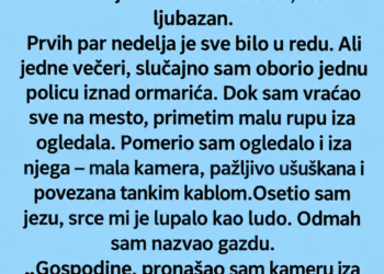 PRONAŠAO SAM SKRIVENU KAMERU U KUPATILU: Kada smo otkrili gdje vodi kabl, zaledila mi se krv u žilama…
