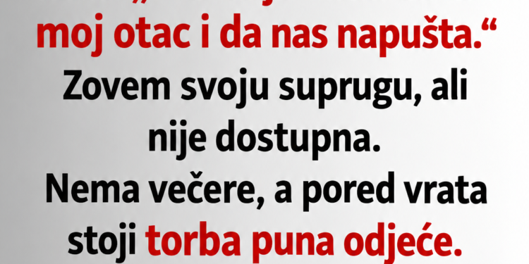 SIN MI JE REKAO DA NISAM NJEGOV OTAC – KAD SE SUPRUGA VRATILA, OTKRILA JE ŠTA SE ZAPRAVO DESILO