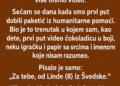 „Kao dijete u ratu dobio sam paketić od Linde iz Švedske – više od 30 godina kasnije dogodilo se nemoguće“