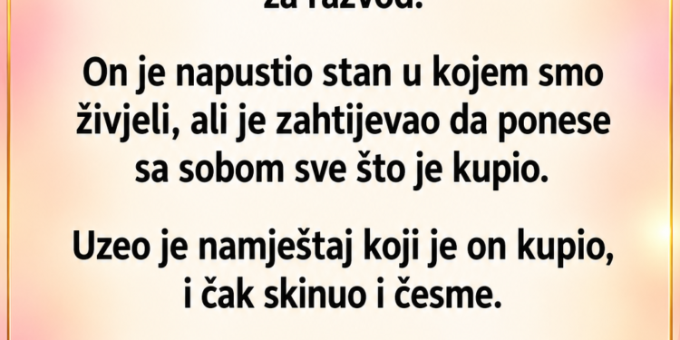 UDALA SAM SE ZA BOGATOG ČOVJEKA, A RAZVOD JE OTKRIO NJEGOVO PRAVO LICE: Pred sudijom je izgovorio riječi koje NIKO nije očekivao!