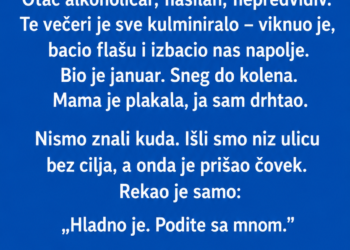 „Otac nas je izbacio na snijeg, a nepoznati čovjek nam je otvorio vrata – godinama kasnije ponovo sam ga pronašao“
